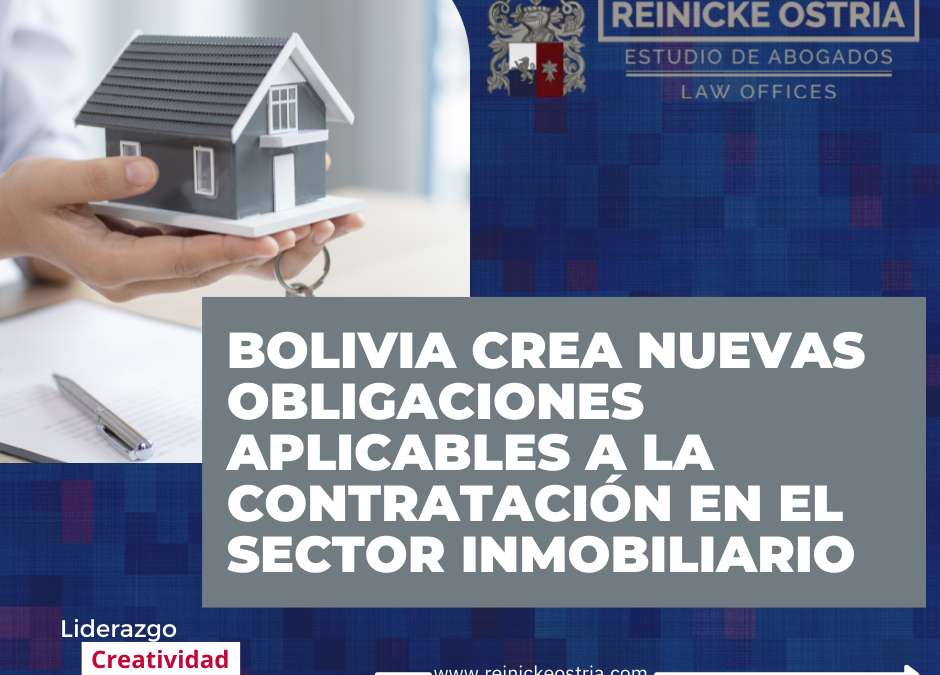 Bolivia crea nuevas obligaciones en el sector inmobiliario